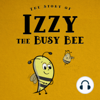 The Story of Izzy the Busy Bee