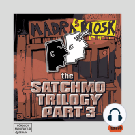 The Satchmo Trilogy - Magnetissimus Elektro, Part 3