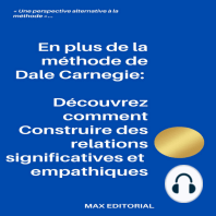 En plus de la méthode de Dale Carnegie