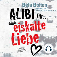 Alibi für eine eiskalte Liebe (ungekürzt)