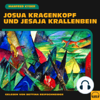 Josua Kragenkopf und Jesaja Krallenbein