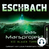 Die blauen Türme - Das Marsprojekt, Teil 2 (Ungekürzt)