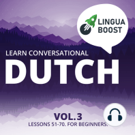 Learn Conversational Dutch Vol. 3