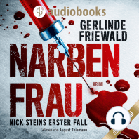 Nick Steins erster Fall - Narbenfrau - Nick Stein-Reihe, Band 1 (Ungekürzt)