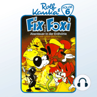 Fix und Foxi, Folge 6