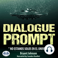 Dialogue Prompt; No estamos solos en el Universo