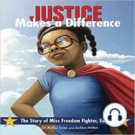 Justice Makes a Difference