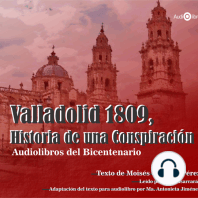 Valladolid 1809. Historia de una Conspiración
