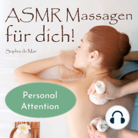Asmr Massagen für dich! Personal Attention