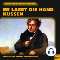 Er lasst die Hand küssen