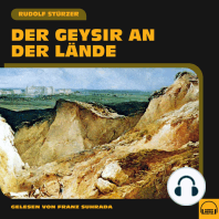 Der Geysir an der Lände