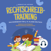 Rechtschreibtraining - Das Workbook für 5. / 6. Klasse Deutsch