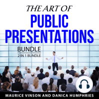 The Art of Public Presentations Bundle, 2 in 1 Bundle