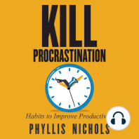 Kill Procrastination