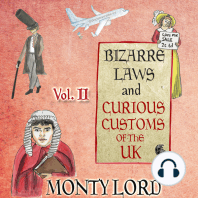 Bizarre Laws & Curious Customs of the UK