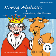 König Alphons und Kurt, das Kamel