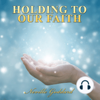 Holding to Our Faith