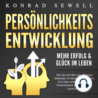 Persönlichkeitsentwicklung - Mehr Erfolg & Glück im Leben