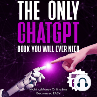 The Only ChatGPT Book You Will Ever Need (Updated for GPT4)