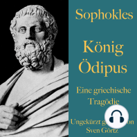 Sophokles: König Ödipus: Eine griechische Tragödie. Ungekürzt gelesen.