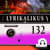 Lyrikalikus 132