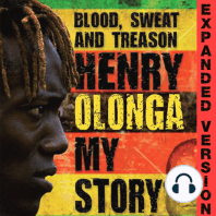 Blood, sweat and treason - Henry Olonga - My story - Expanded version