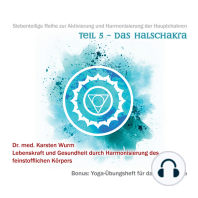 Teil 5 - Das Halschakra