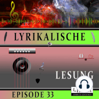Lyrikalische Lesung Episode 33