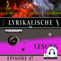 Lyrikalische Lesung Episode 47