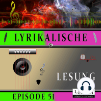 Lyrikalische Lesung Episode 51