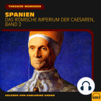 Spanien (Das Römische Imperium der Caesaren, Band 2)