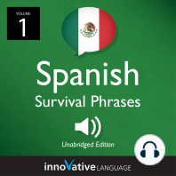Learn Spanish: Mexican Spanish Survival Phrases, Volume 1: Lessons 1-25
