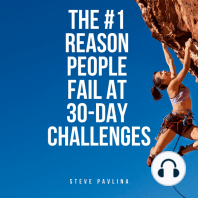 The #1 Reason People Fail At 30-Day Challenges