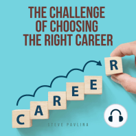 The Challenge of Choosing the Right Career