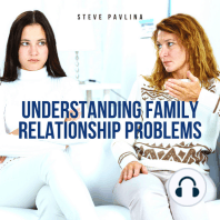 Understanding Family Relationship Problems