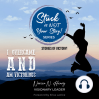 Stuck Is Not Your Story