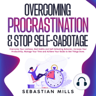 Overcoming Procrastination & Stop Self-Sabotage