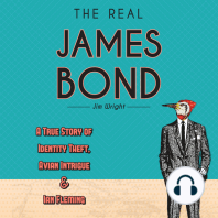 The Real James Bond