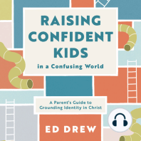 Raising Confident Kids in a Confusing World