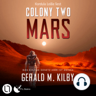 Colony Two Mars - Colony Mars, Teil 2 (Ungekürzt)