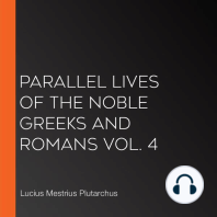 Parallel Lives of the Noble Greeks and Romans Vol. 4