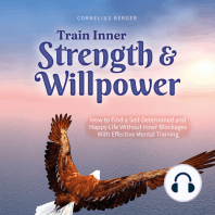 Train Inner Strength & Willpower