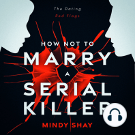 How Not To Marry A Serial Killer