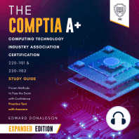 The CompTIA A+ Computing Technology Industry Association Certification 220-1101 & 220-1102 Study Guide - Expanded Edition