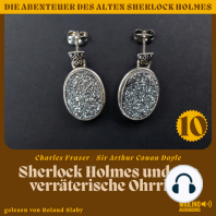 Sherlock Holmes und der verräterische Ohrring (Die Abenteuer des alten Sherlock Holmes, Folge 10)