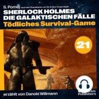 Tödliches Survival-Game (Sherlock Holmes - Die galaktischen Fälle, Folge 21)