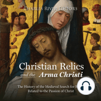 Christian Relics and the Arma Christi