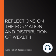Reflections on the Formation and Distribution of Wealth