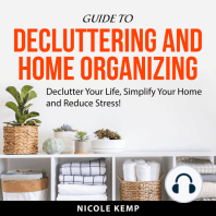 Guide to Decluttering and Home Organizing