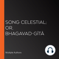Song Celestial; Or, Bhagavad-Gîtâ
